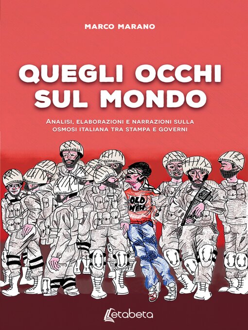 Title details for Quegli occhi sul mondo by Marco Marano - Available